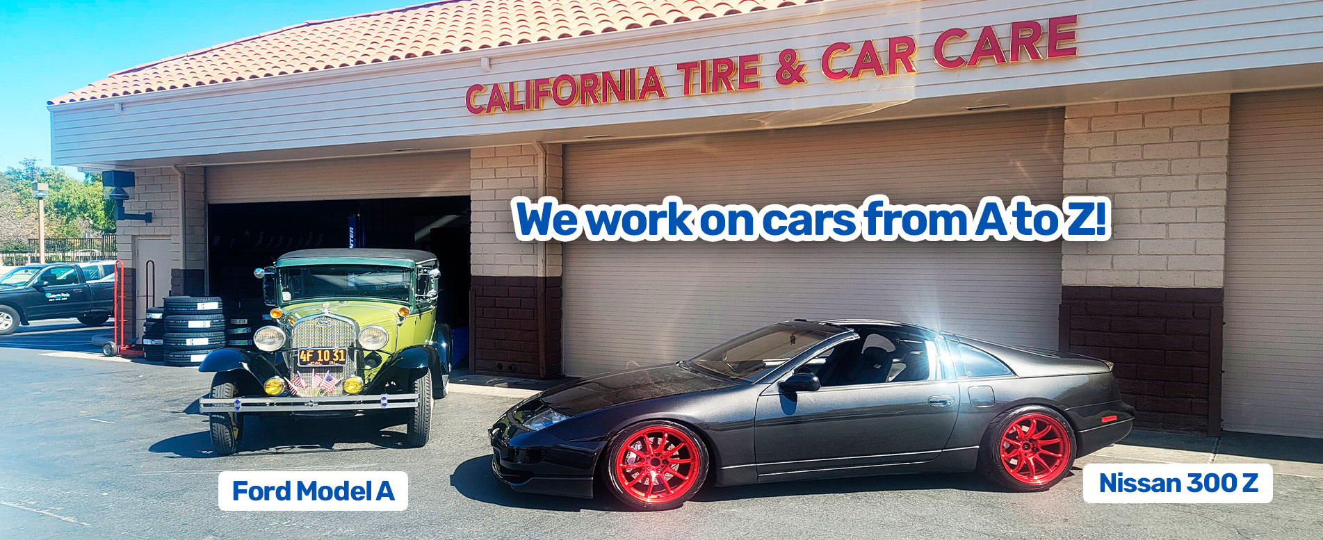 We work on cars from A to Z!